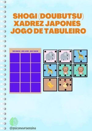 SHOGI (DOUBUTSU) - XADREZ JAPONÊS - JOGO DE TABULEIRO Archives - Portal  Neuro Ensino